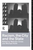 Racism, the City and the State (eBook, ePUB)
