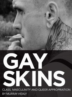 Gay Skins (eBook, ePUB) - Healy, Murray