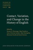 Contact, Variation, and Change in the History of English (eBook, PDF) Contact, Variation, and Change in the History of English (eBook, PDF)