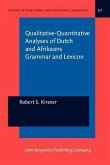 Qualitative-Quantitative Analyses of Dutch and Afrikaans Grammar and Lexicon (eBook, PDF)