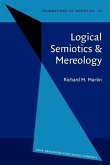 Logical Semiotics & Mereology (eBook, PDF)