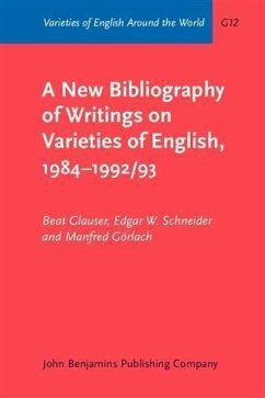 New Bibliography of Writings on Varieties of English, 1984-1992/93 (eBook, PDF) - Glauser, Beat
