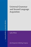 Universal Grammar and Second Language Acquisition (eBook, PDF)