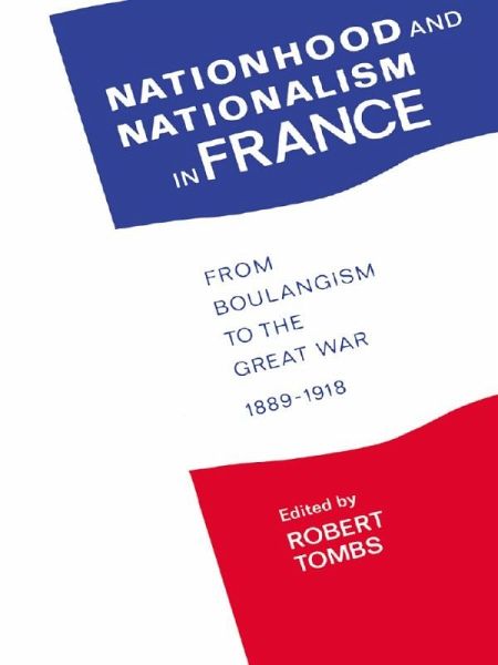 Nationhood and Nationalism in France (eBook, PDF) Nationhood and Nationalism in France (eBook, PDF)