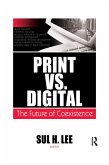 Print vs. Digital (eBook, PDF)