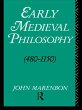 Early Medieval Philosophy 480-1150... - Bild 1