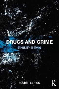 Drugs and Crime (eBook, ePUB) - Bean, Philip