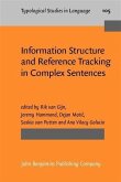 Information Structure and Reference Tracking in Complex Sentences (eBook, PDF)