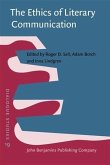 Ethics of Literary Communication (eBook, PDF) Ethics of Literary Communication (eBook, PDF)
