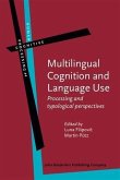 Multilingual Cognition and Language Use (eBook, PDF)