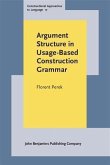 Argument Structure in Usage-Based Construction Grammar (eBook, PDF)