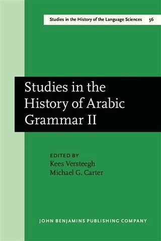 Studies in the History of Arabic Grammar II (eBook, PDF)