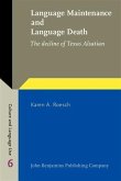 Language Maintenance and Language Death (eBook, PDF)