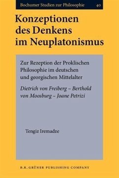 Konzeptionen des Denkens im Neuplatonismus (eBook, PDF) - Iremadze, Tengiz
