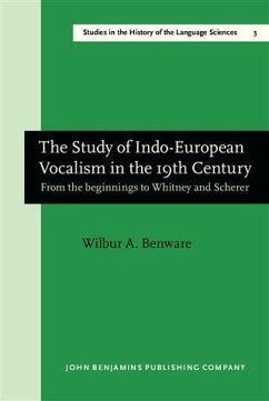 Study of Indo-European Vocalism in the 19th century (eBook, PDF) - Benware, Wilbur A.
