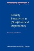 Polarity Sensitivity as (Non)Veridical Dependency (eBook, PDF)