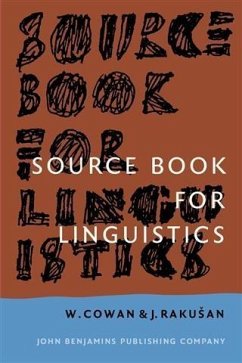 Source Book for Linguistics (eBook, PDF) - Cowan, William