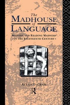 The Madhouse of Language (eBook, ePUB) - Ingram, Allan