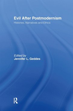 Evil after Postmodernism (eBook, ePUB) - Geddes, Jennifer