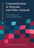 Communication in Humans and Other Animals (eBook, PDF)