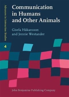 Communication in Humans and Other Animals (eBook, PDF) - Hakansson, Gisela