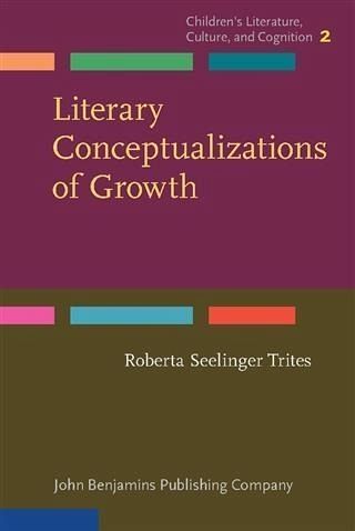 Literary Conceptualizations of Growth (eBook, PDF)