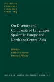 On Diversity and Complexity of Languages Spoken in Europe and North and Central Asia (eBook, PDF)