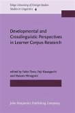 Developmental and Crosslinguistic Perspectives in Learner Corpus Research (eBook, PDF)