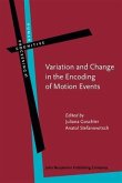 Variation and Change in the Encoding of Motion Events (eBook, PDF)