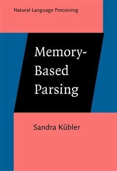 Memory-Based Parsing (eBook, PDF) - Kubler, Sandra