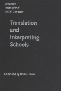 Language International World Directory of Translation and Interpreting Schools (eBook, PDF)