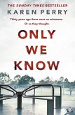 Only We Know (eBook, ePUB)