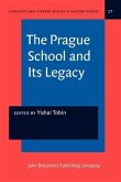 Prague School and Its Legacy (eBook, PDF)