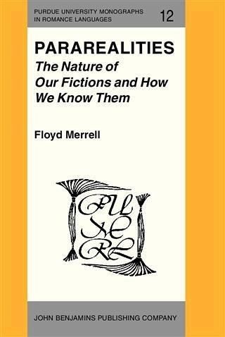 Pararealities: The Nature of Our Fictions and How We Know Them (eBook, PDF)