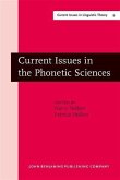 Current Issues in the Phonetic Sciences (eBook, PDF)