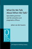 What Do We Talk About When We Talk? (eBook, PDF)