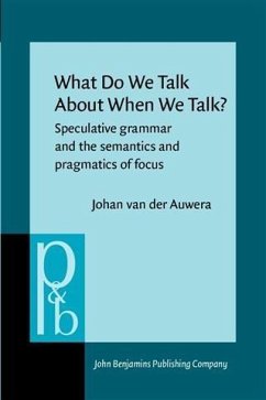 What Do We Talk About When We Talk? (eBook, PDF) - Auwera, Johan