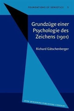 Grundzuge einer Psychologie des Zeichens (1901) (eBook, PDF) - Gatschenberger, Richard