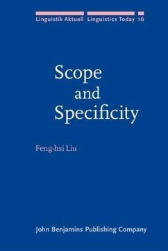 Scope and Specificity (eBook, PDF) - Liu, Feng-Hsi