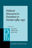 Political Discourse in Transition in Europe 1989-1991 (eBook, PDF)