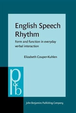 English Speech Rhythm (eBook, PDF) - Couper-Kuhlen, Elizabeth