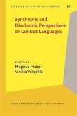Synchronic and Diachronic Perspectives on Contact Languages (eBook, PDF)