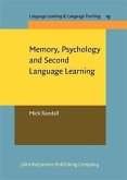 Memory, Psychology and Second Language Learning (eBook, PDF)