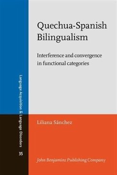 Quechua-Spanish Bilingualism (eBook, PDF) - Sanchez, Liliana