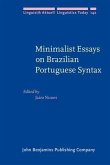 Minimalist Essays on Brazilian Portuguese Syntax (eBook, PDF)