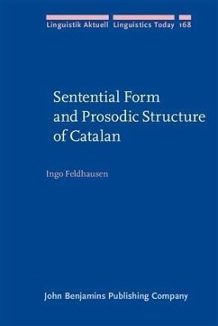 Sentential Form and Prosodic Structure of Catalan (eBook, PDF) - Feldhausen, Ingo
