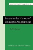 Essays in the History of Linguistic Anthropology (eBook, PDF)