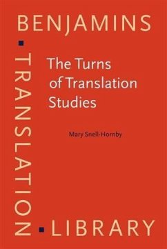 Turns of Translation Studies (eBook, PDF) - Snell-Hornby, Mary