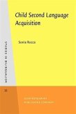 Child Second Language Acquisition (eBook, PDF)