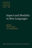 Aspect and Modality in Kwa Languages (eBook, PDF)
